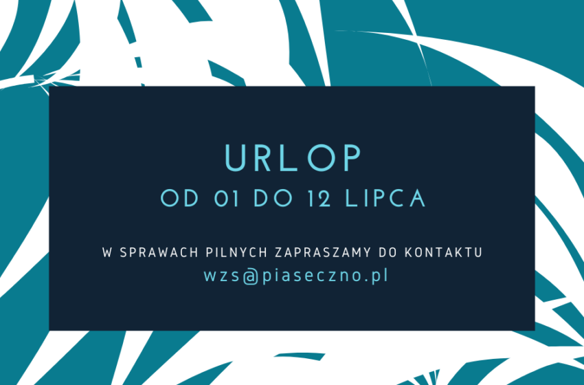 NA NIEBIESKIM TLE BIAŁE LIŚCIE W ŚRODKU INFORMACJA O URLOPIE NA CIEMNYM TLE